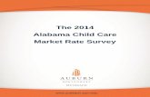 The 2014 Alabama Child Care Market Rate Surveydhr.alabama.gov/services/Child_Care_Services/documents/DHR_Report...2014 Child Care Market Rate Survey: First Notice ... is to provide