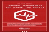 The 17th Annual Product Management and Marketing …mediafiles.pragmaticmarketing.com/pdf/PragmaticMarkketingSurvey...Product Management and Marketing Survey . ... the support of old