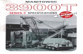 MANITOWOC SERIES·2 SPECIFICATIONS - … hoist drums mounted side by side on drum shaft. Drum gear, with induction hardened teeth, is splined to left end of shall. ... '30' "'", Manitowoc,