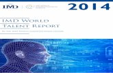 IMD World Talent Report - TalentCorp Malaysia | Homepage · PDF fileIMD World Talent Report 2014 4 Figure 1: Structure of the IMD World Talent Ranking Such a comprehensive set of criteria