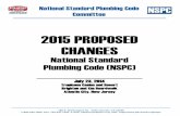 2015 PROPOSED CHANGES - s3. · PDF fileThe National Standard Plumbing Code Committee will conduct a Public Hearing on Proposed Changes to the Code. This Hearing will be held July 23