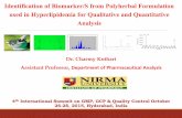 Identification of Biomarker/S from Polyherbal Formulation …… ·  · 2015-11-03used in Hyperlipidemia for Qualitative and Quantitative Analysis ... triglyceride & fatty lipid