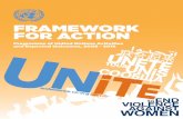 FRAMEWORK FOR ACTION - UNiTE To End Violence …endviolence.un.org/pdf/unite_framework_en.pdf · The Framework for Action identifies five key outcomes as benchmarks for the Campaign,