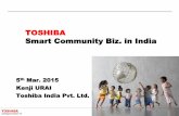 TOSHIBA Smart Community Biz. in · PDF fileAll rights reserved. 3 ... Company Name UEM India Pvt. Limited Established 1973 USA ... New Delhi Hyderabad Mumbai Bangalore Chennai Kolkata