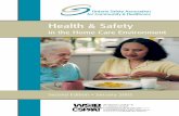 Health & Safety - · PDF fileHealth & Safety in the Home Care Environment Second Edition • January 2003. Health and Safety in the ... Examples of Hazards 71 Entrance to Building