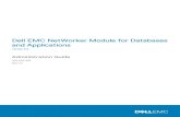 NetWorker Module for Databases and Applications 9.2 ... · PDF fileDell EMC NetWorker Module for Databases and Applications Version 9.2 Administration Guide 302-003-815 REV 01