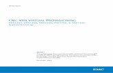 EMC VNX Virtual Provisioning Applied Technology · PDF fileEMC VNX Virtual Provisioning 5 Executive summary EMC® VNX™ Virtual Provisioning provides pool-based storage provisioning