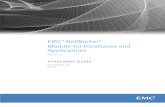 EMC NetWorker Module for Databases and … EMC NetWorker Module for Databases and Applications Release 1.6 Installation Guide Contents Linking NMDA in a DB2 environment ...