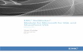 EMC NetWorker Module for Microsoft for SQL and … EMC NetWorker Module for Microsoft for SQL and SharePoint VSS Release 3.0 SP1 User Guide Contents Configuring SharePoint Server client
