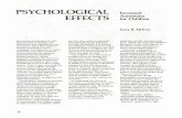 PSYCHOLOGICAL Increased EFFECTS Autonomy for Children · PDF filePSYCHOLOGICAL EFFECTS ... effects upon children of allowing them increased freedom and autonomy. ... of socialization