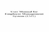 User Manual for Employee Management System (EMS) · PDF fileSelect PMIS Report Menu Admin User Zone User & District user can view and take printout of ... Manages Employee working