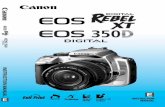 INSTRUCTION MANUAL INSTRUCTION MANUALcanoncanada.custhelp.com/.../get/1799/0/filename/EOSDRXT350DIM-EN.pdfThank you for purchasing a Canon product. The EOS DIGITAL REBEL XT/EOS 350D