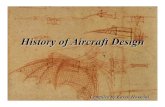 History of Aircraft Design - Aerospace Design Laboratoryadl.stanford.edu/aa241/Assignments_files/History of...History of Aircraft Design - Aerospace Design Laboratory