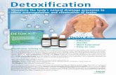 Detoxification - Ki Nature et Santé - EN.pdf · Detoxification Stimulate the body’s natural drainage processes to allow autoregulation and elimination of toxins Detox-Kit® •