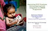 Improving IYCF Practices among deprived and integration …siteresources.worldbank.org/.../1.7.Rajumar.IYCFintoCMAM.pdf · Improving IYCF Practices among deprived and integration