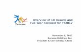 Overview of 1H Results and Full-Year Forecast for …pdf.irpocket.com/C9783/Rt66/RLql/bYVy.pdfOverview of 1H Results and Full-Year Forecast for FY2017 November 6, 2017 Benesse Holdings,