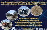 Objectives - uta.edu comparison.pdf · Objectives Introduction Open-cut Installation Horizontal Directional Drilling Installation Advantages of HDD vs. Open-cut Social Cost