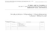 Induction Heater Hardware User Manual - Fujitsu Global / 18MCU Induction Heater C Library User Manual Version 1.2 -AN 500087 E 12 Contents Revision History1 1. Introduction ...