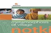 metamorphosis of village notki - idc- · PDF fileprimarily agricultural district of Haryana. As compared to other districts in the state, Mewat ... establishment of a boundary wall,