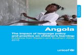 Angola - UNICEF · PDF file2.1 Angola 2.1.1. Background information Angola was colonized in the sixteenth to eighteenth centuries by the Portuguese. Although the country achieved