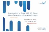 Introduction to Cisco IOS XR Cisco Next-Generation ...d2zmdbbm9feqrf.cloudfront.net/2012/lat/pdf/BRKARC-3980.pdf · Introduction to Cisco IOS XR Cisco Next-Generation Operating System