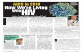 HIV irus. elow: How We’re Living AIDS vaccine. WithHIV · PDF fileG e PAGE 10 • MAY 23, 2010 • PARADE A b v B A human cell infected y the HIV irus. elow: A researcher tests an