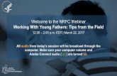 Webinar: Working with Young Fathers: Tips from the Field · PDF fileWelcome to the NRFC Webinar Working With Young Fathers: Tips from the Field ... “Question and Answer” session