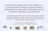 Factors Associated with Non-Adherence to Antiretroviral ... Antiretroviral Therapy among Patients Attending HIV Care and Treatment Clinics ... Characteristics of Patients on ART