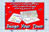 Create Your Own Town/City - Maths with Mrs Leggomrsleggosclassroom.weebly.com/uploads/2/0/6/5/...graph_your_own_t… · Create Your Own Town/City Coordinate Graphing Project 1. Label
