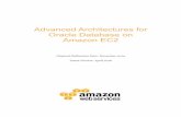 Advanced Architectures for Oracle Database on · PDF fileAmazon Web Services – Advanced Architectures for Oracle Database on Amazon EC2 Page 2 One, and Standard editions each have