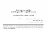 Entrepreneurship and Regional Competitivenessmy.liuc.it/MatSup/2015/A93118/Slides_session_1_2015 (2).pdfEntrepreneurship and Regional Competitiveness ... It draws on ideas from Professor