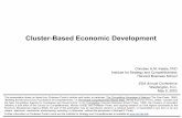 Cluster-Based Economic Development - York … BQ/P1_Cluster based economic...This presentation draws on ideas from Professor Porter’s articles and books, in particular, The Competitive