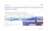 2010 Aspects of centralized solution for self-organizing ... · PDF fileAspects of centralized solution for self-organizing networks ... 2G & 3G – hierarchical network ... Coverage