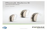 Phonak Bolero B - Phonak for Hearing Care Professionals · PDF fileWireless models Phonak Bolero B90-M Phonak Bolero B90-P Phonak Bolero B90-SP Phonak Bolero B70-M Phonak Bolero B70-P