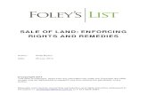 Sale of Land: Enforcing Rights and Remedies - Foley's of Land_Enforcing Rights and... · SALE OF LAND – ENFORCING RIGHTS AND REMEDIES Foley’s List Seminar Presented on 25 July
