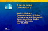 NIST Preliminary Reconnaissance, Building Performance and · PDF fileNIST Preliminary Reconnaissance, Building Performance and Emergency Communications, Joplin, Missouri Tornado, May