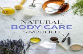 NATURAL BODY CARE - livesimply.me a product with synthetic fragrance subjects the body to a host of unknown, unregulated chemicals (like phthalates). ... calm acne flare-ups, soothe
