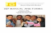 IEP MANUAL AND FORMS - SeeMyIEP · PDF fileIEP Manual and Forms State of Connecticut IEP Forms Effective January 2006 Revised December 2006 ... amendment to an IEP. Pages 1, 2 and