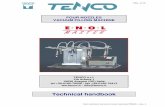 Technical handbook - · PDF fileˇˇ ˆ˙ FOUR NOZZLES VACUUM FILLING MACHINE TENCO s.r.l. Via Arbora 1 16030 Avegno (GE) Italia tel +39-0185-79556 - fax +39-0185-79412 ww.tenco.it