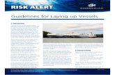 Guidelines for Laying up Vessels 11.. 1. Introduction Prevention Department, Steamship Insurance Management Services Ltd.