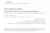 Prescription Audits: When the DEA or AG Come …media.straffordpub.com/products/prescription-audits-when...Prescription Audits: When the DEA or AG Come Knocking Anticipating and Responding