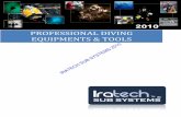 PROFESSIONAL DIVING EQUIPMENTS & TOOLS gears.pdfequipment will be checked and inspected according to CSWIP/MPI Diving Systems Inspection Guidance.IRATECH 1T• 1T Timber Piles –