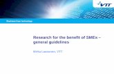 Research for the benefit of SMEs – general guidelines 3 Research for the benefit of SMEs: The SME instrument follows a bottom-up approach – SMEs are the direct beneficiaries of