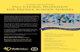 Presentation High School presents Fall Choral Workshop · PDF filePresentation High School presents Fall Choral Workshop ... The Presentation High School Choral Music Department ...