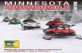 Minnesota Snowmobile Safety Laws, Rules &  · PDF fileMinnesota Snowmobile Safety Laws, Rules & Regulations ... Safety Laws , Rules ... , night time operation and road crossings