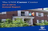 The UNH Career Center Annual Report ... The UNH Career Center seeks to assist all UNH students and alumni in identifying, exploring, implementing the steps to enjoyable and rewarding