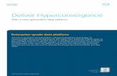 Deliver Hyperconvergence with a Next-Generation Data ... · PDF fileDeliver Hyperconvergence With a next-generation data platform 2017 Cisco andor its affiliates. ... the file system