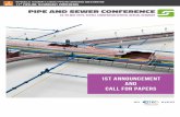 PIPE AND SEWER CONFERENCE · PDF fileMany cities suffer from their crumbling and poorly maintained pipe and sewer infrastruc-ture. The wasted taxpayer’s money could be spent much