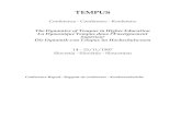 TEMPUS - Homepage | EACEAeacea.ec.europa.eu/tempus/doc/portoroz_en.pdf · La Dynamique Tempus dans l’Enseignement Supérieur ... ‘Stretching from Portugal to Mongolia and with