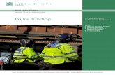 Police funding & Benjamin Politowskiresearchbriefings.files.parliament.uk/documents/CBP-7279/CBP-7279.pdf · Police funding is devolved in Scotland and partly devolved in Wales. ...